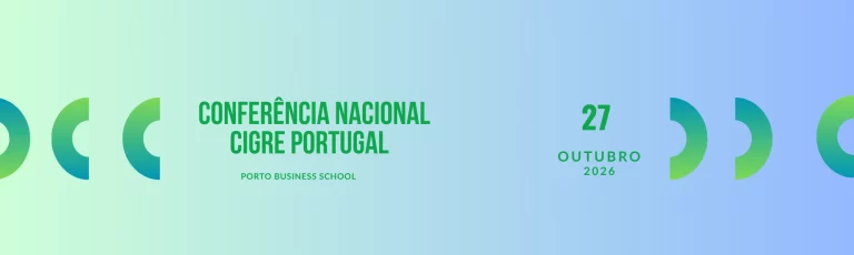 Conferência Anual CIGRE Portugal 2026